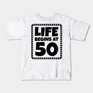 Life Begins at 50 Kids T-Shirt